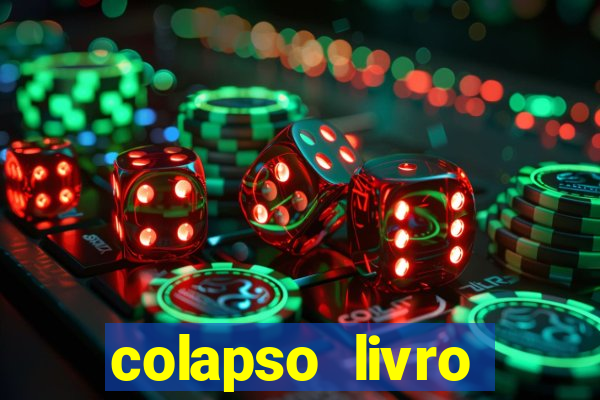 colapso livro darkside darkside books pdf